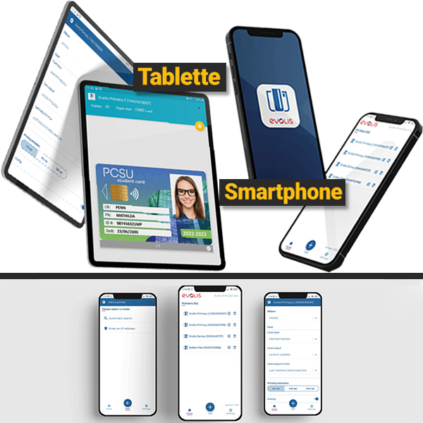 Application Evolis ur imprimante carte sur tablette et smartphone Android